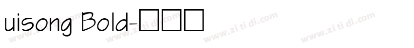 uisong Bold字体转换